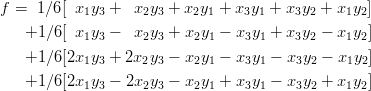 f =  1∕6 [ x1y3 + x2y3 + x2y1 + x3y1 + x3y2 + x1y2]
   +1 ∕6 [ x1y3 − x2y3 + x2y1 − x3y1 + x3y2 − x1y2]
   +1 ∕6 [2x  y + 2x  y − x  y − x y  − x y  − x y ]
            1 3     2 3    2 1    3 1    3 2    1 2
   +1 ∕6 [2x1y3 − 2x2y3 − x2y1 + x3y1 − x3y2 + x1y2]
