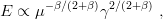 E  ∝ μ −β∕(2+β)γ2∕(2+ β) ,
