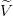 ^V
