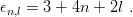 ϵ   = 3 + 4n + 2l .
 n,l
