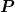 P